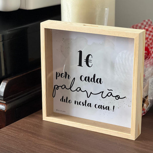 Mealheiro 1€ por Palavrão